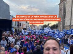 SANTIAGO DE LA PEÑA APUESTA POR LA PREPARACIÓN PARA ENFRENTAR LOS RETOS DE CHIHUAHUA